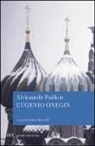 Aleksandr Puskin - Eugenio Onegin