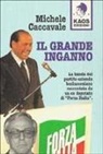 Michele Caccavale - Il grande inganno