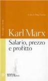 Karl Marx, Diego Fusaro - Salario, prezzo e profitto. Testo inglese a fronte