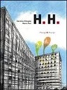 Carolina D'Angelo, Marco Paci - H. H