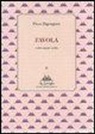 Piero Bigongiari, M. Baldi, F. Zollo - Favola e altre poesie scelte