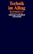 Bernwar Joerges, Bernward Joerges - Technik im Alltag