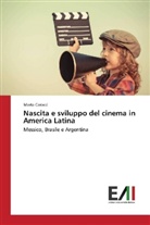 Marta Carocci - Nascita e sviluppo del cinema in America Latina
