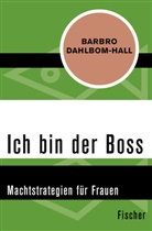 Barbro Dahlbom-Hall - Ich bin der Boss