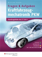 Wilfried Staudt - Kraftfahrzeugmechatronik PKW - Handlungsfelder der LF 1-14: Schülerband