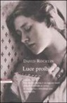 David Rocklin - Luce proibita