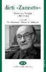 F. Carbognin, N. Lorenzini - Dirti «Zanzotto». Zanzotto e Bologna (1983-2011)