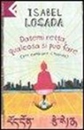 Isabel Losada - Datemi retta, qualcosa si può fare (per cambiare il mondo)