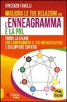 Vincenzo Fanelli - Migliora le tue relazioni con l'enneagramma e la PNL