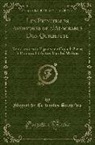 Miguel De Cervantes Saavedra - Les Principales Aventures de l'Admirable Don Quichotte: Représentées En Figures Par Coypel, Picart Le Romain, Et Autres Habiles Mâitres (Classic Repri