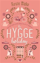 Rosie Blake, Blake Rosie - The Hygge Holiday