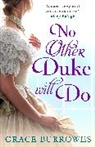 Grace Burrowes, Burrowes Grace - No Other Duke Will Do