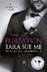 Tara Sue Me, Me Tara Sue, Tara Sue Me - The Flirtation: Submissive 9