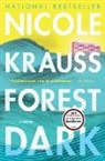 Nicole Krauss - Forest Dark
