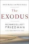 Richard Elliot Friedman, Richard Elliott Friedman - The Exodus