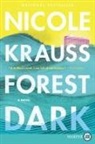 Nicole Krauss - Forest Dark