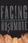 David Lozell Martin, David Lozell Martin - Facing Rushmore