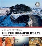 Michael Freeman - The Photographer's Eye Remastered 10th Anniversary