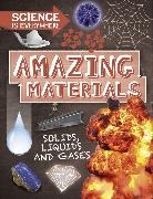 Rob Colson - Science is Everywhere: Amazing Materials