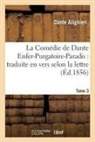 Dante Alighieri, Dante Alighieri - La comedie de dante enfer