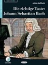 Achim Seiffarth, SEIFFARTH ED 2017, Seiffarth Ed 21 - DIE RICHTIGE TASTE JOHANN SEBASTIAN BACH