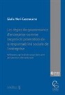 Giulia Neri-Castracane - Les règles de gouvernance d'entreprise comme moyen de promotion de la responsabilité sociale de l'entreprise