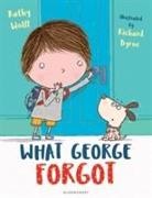 Kathy Wolff, Richard Byrne - What George Forgot