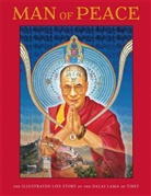 Michael G. Burbank, William Meyers, Robert Thurman, Robert A. F. Thurman - Man of Peace