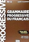 Maia Gregoire, Maïa Grégoire, Alina Kostucki - Grammaire progressive du français, B2-C2, perfectionnement : avec 600 exercices