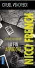 Nicci French - Cruel vendredi : la fin approche