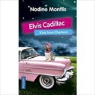 Nadine Monfils - Elvis Cadillac, King from Charleroi
