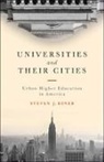 Steven J Diner, Steven J. Diner, Steven J. (Rutgers University-Newark) Diner - Universities and Their Cities