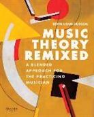 Kevin Holm-Hudson - Music Theory Remixed