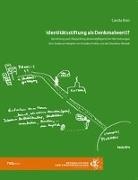Carola Ilian - Identitätsstiftung als Denkmalwert?