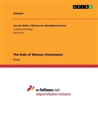 Anonym, Anonymous - The Role of Mission Statements