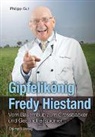 Philipp Gut - Gipfelikönig Fredy Hiestand