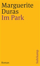 Marguerite Duras - Im Park