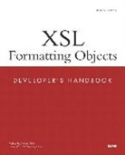 Doug Lovell, Frank Neugebauer - XSL Formatting Objects Developer's Handbook