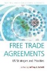 Jeffrey Schott, Jeffrey Schott, Jeffrey J. Schott - Free Trade Agreements – US Strategies and Priorities