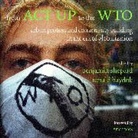 Ronald Hayduk, Hayduk Ronald, Benjamin Shepard, Shepard Benjamin - From ACT UP to the WTO