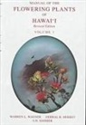 etc., Derral R. Herbst, H. Sohmer, S. H. Sohmer, Warren L. Wagner - Manual of the Flowering Plants of Hawaii: Revised Edition