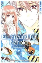 Saro Tekkotsu, Miyoshi Toumori - Ein Freund für Nanoka - Nanokanokare. Bd.5