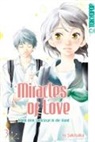 Io Sakisaka - Miracles of Love - Nimm dein Schicksal in die Hand. Bd.3