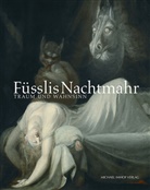 Johann H. Füssli, Werne Busch, Werner Busch, Maisak, Maisak, Petra Maisak - Füsslis Nachtmahr