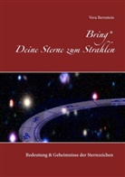 Vera Bernstein - Bring Deine Sterne zum Strahlen