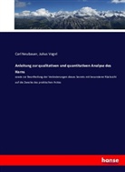 Car Neubauer, Carl Neubauer, Julius Vogel - Anleitung zur qualitativen und quantitativen Analyse des Harns