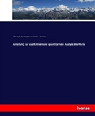 Hug Huppert, Hugo Huppert, C. Neubauer, Louis Thomas, Louis u a Thomas, Juliu Vogel... - Anleitung zur qualitativen und quantitativen Analyse des Harns