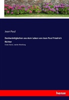 Jean Paul, Jean Paul - Denkwürdigkeiten aus dem Leben von Jean Paul Friedrich Richter