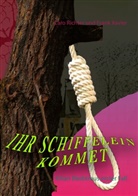Car Richter, Caro Richter, Frank Xavier - Ihr Schiffelein kommet