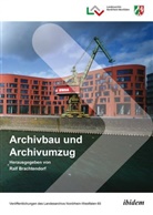 Ralf Brachtendorf, Ralf Brachtendorf, Ral Brachtendorf (Dr.), Ralf Brachtendorf (Dr.) - Archivbau und Archivumzug